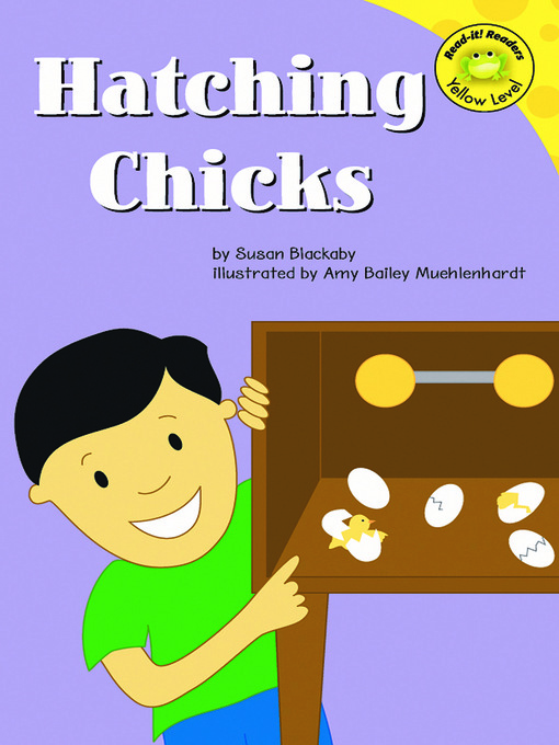 Title details for Hatching Chicks by Susan Blackaby - Available
